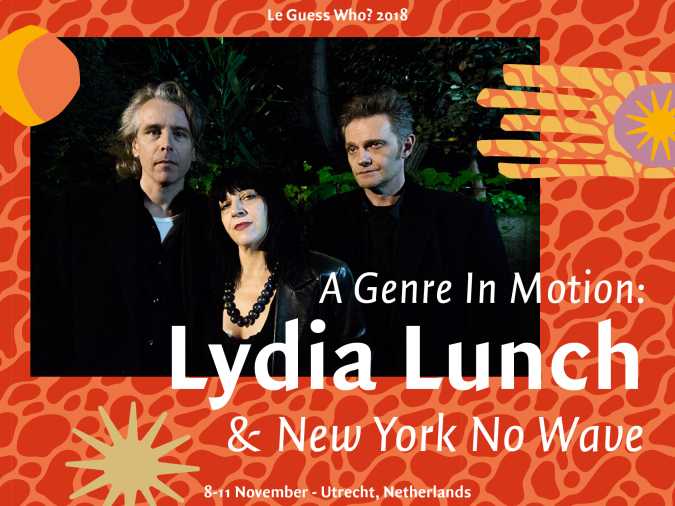 A Genre In Motion: Lydia Lunch & New York No Wave