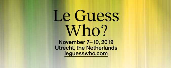 Revealing the initial line-up for Le Guess Who? 2019
