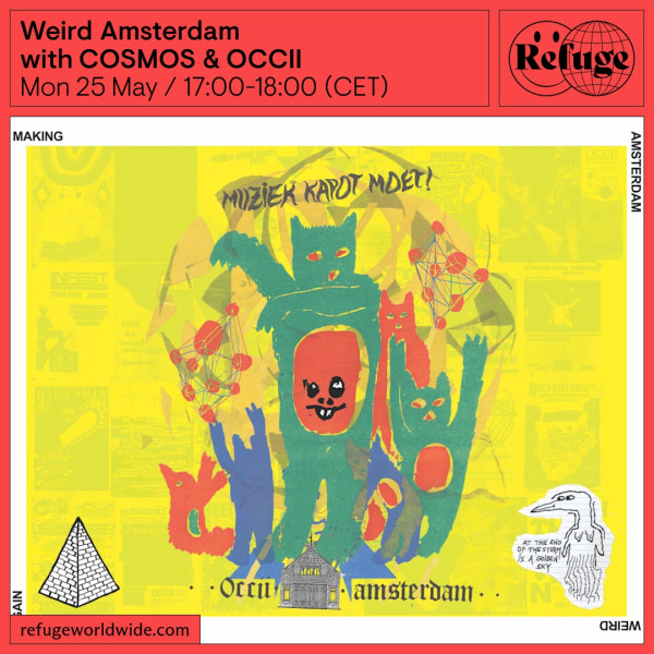 COSMOS on Refuge Worldwide – Weird Amsterdam and Indonesian Psych Rock